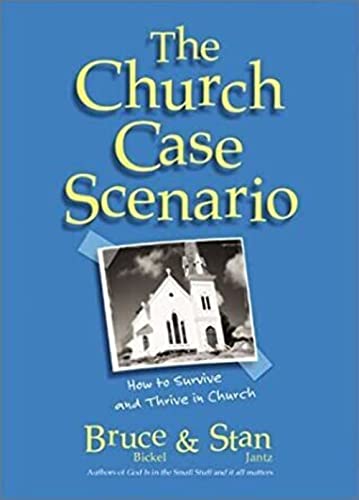Stock image for The Church Case Scenario: How to Survive and Thrive in Church for sale by BooksRun