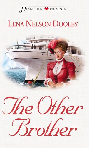 The Other Brother (Minnesota Brothers, Book 1) (Heartsong Presents #492) (9781586606053) by Lena Nelson Dooley