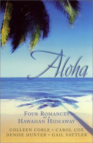 9781586606336: Aloha: Four Romances at a Hawaiian Hideaway