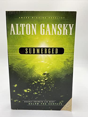 Submerged (Perry Sachs Mystery Series #3) (9781586606756) by Gansky, Alton