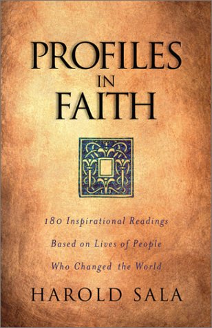 Stock image for Profiles in Faith: Inspirational Readings Based on Lives of People Who Changed the World for sale by Wonder Book