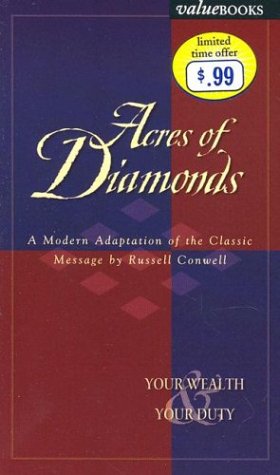 Beispielbild fr Acres of Diamonds: Your Wealth and Your Duty zum Verkauf von Wonder Book