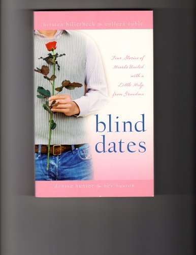 Beispielbild fr Blind Dates: The Perfect Match/Mattie Meets Her Match/A Match Made in Heaven/Mix and Match (Inspirational Romance Collection) zum Verkauf von Wonder Book