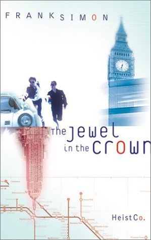 The Jewel in the Crown (SecurityCheck, Inc Series #1) (9781586607746) by Simon, Frank