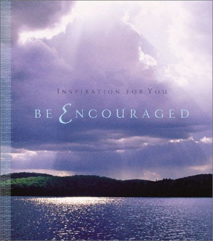 9781586608156: Be Encouraged