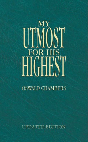 Imagen de archivo de My Utmost for His Highest : Traditional Updated Edition a la venta por Better World Books