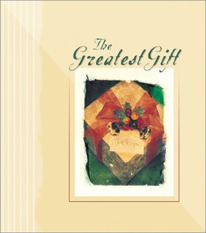 Beispielbild fr The Greatest Gift zum Verkauf von Wonder Book