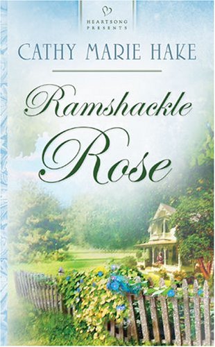 Stock image for Ramshackle Rose (Virginia Series #3) (Heartsong Presents #583) for sale by SecondSale