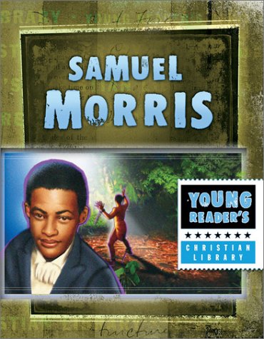 9781586609474: Samuel Morris: The African Prince