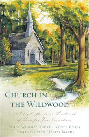 Stock image for Church in the Wildwood: Leap of Faith/Shirley, Goodness & Mercy/Only a Name/Cornerstone (Inspirational Romance Collection) for sale by Wonder Book