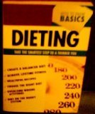 Imagen de archivo de Need to Know Basics--Dieting a la venta por Wonder Book