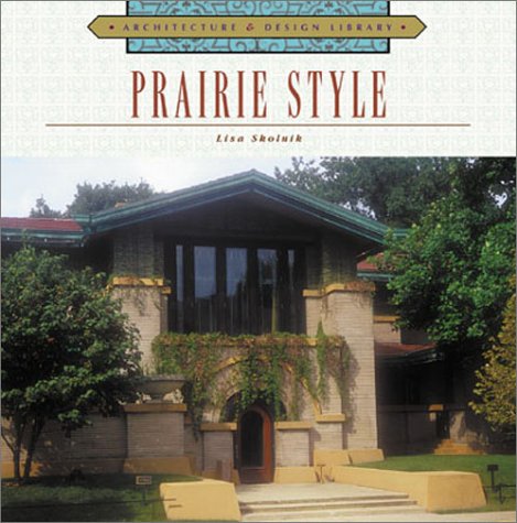 9781586631178: Prairie Style (Architecture and Design Library)