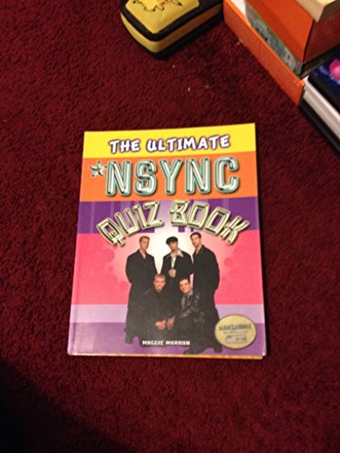 Beispielbild fr The Ultimate Nsync Quiz Book zum Verkauf von ThriftBooks-Dallas