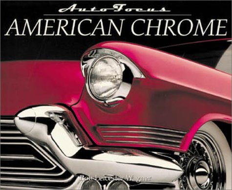 Stock image for Auto Focus: American Chrome for sale by ThriftBooks-Dallas