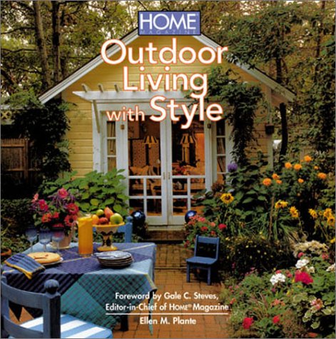 Beispielbild fr Home Magazine's Outdoor Living with Style zum Verkauf von Wonder Book