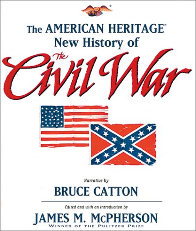 Beispielbild fr The American Heritage New History of the Civil War zum Verkauf von West Coast Bookseller