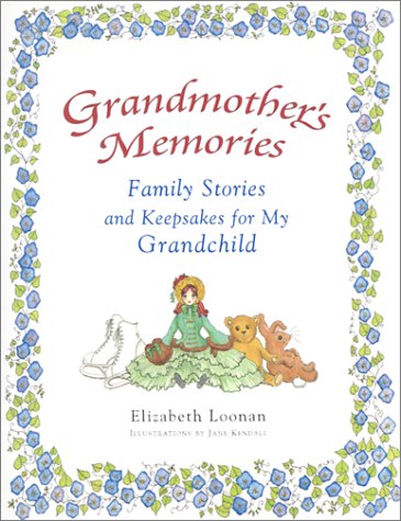 Imagen de archivo de Grandmother's Memories: Family Stories and Keepsakes for My Grandchild a la venta por ThriftBooks-Atlanta