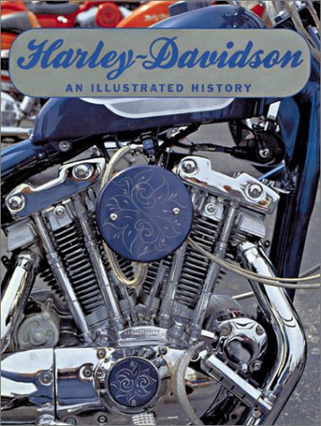 Beispielbild fr Harley-Davidson: An Illustrated History zum Verkauf von Ammareal