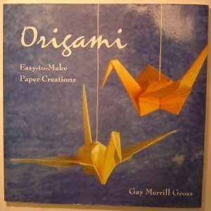 Beispielbild fr Origami : Easy-To-Make Paper Creations zum Verkauf von Better World Books