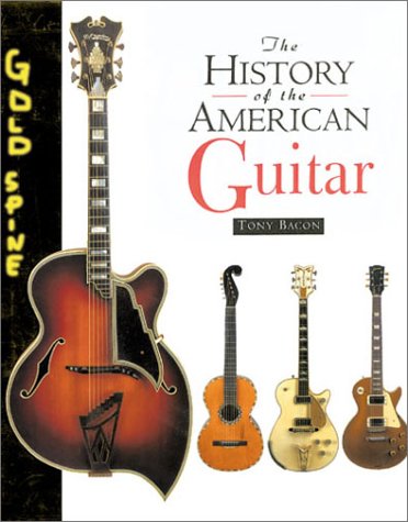 Stock image for History of the American Guitar for sale by Goodwill Books
