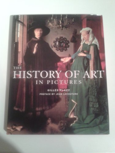 Imagen de archivo de The History of Art in Pictures a la venta por Half Price Books Inc.