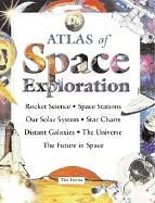 Imagen de archivo de The Atlas of Space Exploration a la venta por HPB-Diamond