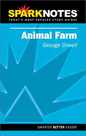 Animal Farm (SparkNotes Literature Guide) (SparkNotes Literature Guide Series) (9781586633738) by Orwell, George; SparkNotes