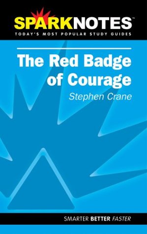 Stock image for Spark Notes: The Red Badge of Courage (Stephen Crane) for sale by Front Cover Books