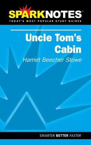 9781586634179: Uncle Tom's Cabin (SparkNotes)