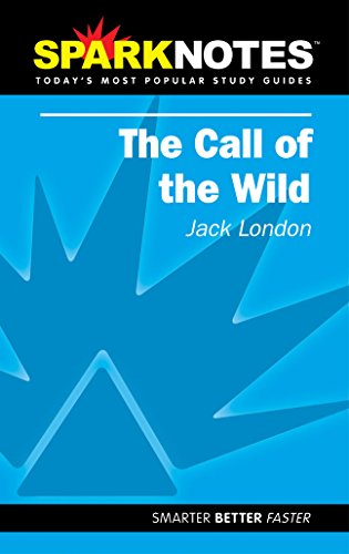 Imagen de archivo de Spark Notes The Call of the Wild a la venta por Books of the Smoky Mountains