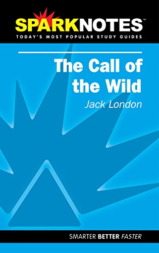 Stock image for Spark Notes The Call of the Wild for sale by Books of the Smoky Mountains