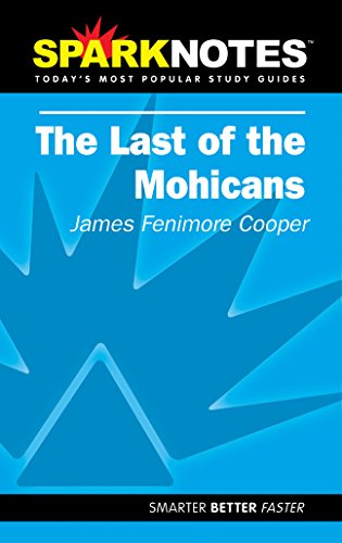 Stock image for Spark Notes The Last of the Mohicans for sale by Hippo Books
