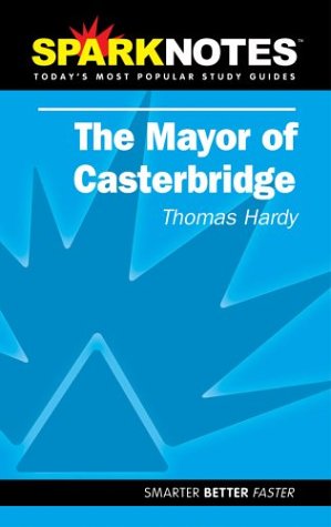Imagen de archivo de Mayor of Casterbridge (SparkNotes Literature Guide) (SparkNotes Literature Guide Series) a la venta por Half Price Books Inc.
