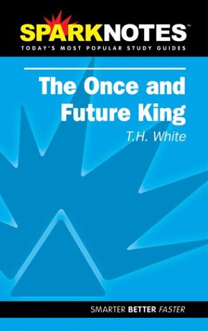 9781586634827: Sparknotes the Once and Future King