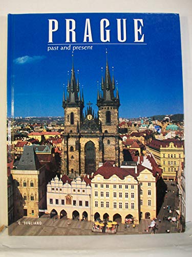 Stock image for Prague: Past and Present for sale by SecondSale