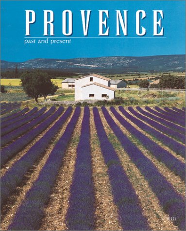 Stock image for Provence: Past and Present for sale by Decluttr