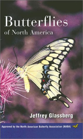 Stock image for Butterflies of North America : Approved by the North American Butterfly Association (NABA) for sale by Better World Books