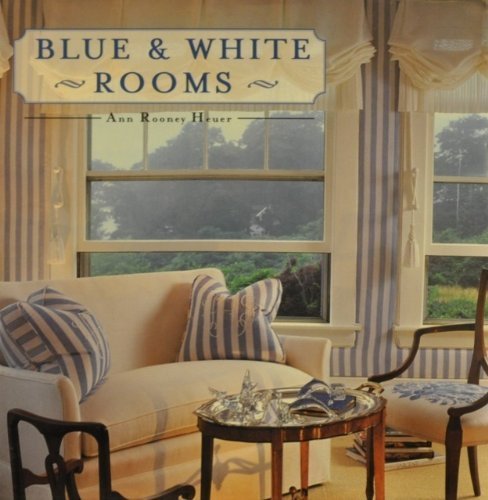 9781586635367: Blue & White Rooms