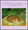 Stock image for Garden accents for sale by Better World Books