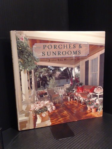 Stock image for Porches & Sunrooms for sale by ThriftBooks-Atlanta