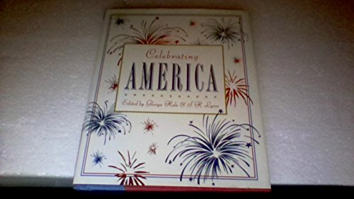 Imagen de archivo de Celebrating America a la venta por ThriftBooks-Dallas