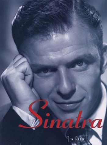 Beispielbild fr Sinatra: A Life in Pictures zum Verkauf von Wonder Book