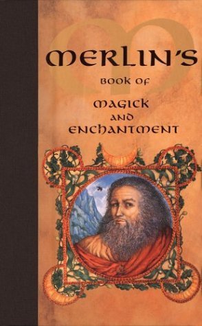 Stock image for Merlin's Book of Magick and Enchantment for sale by HPB Inc.