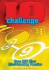 Stock image for IQ Challenge: Over 500 New Mind-Bending Puzzles for sale by HPB Inc.