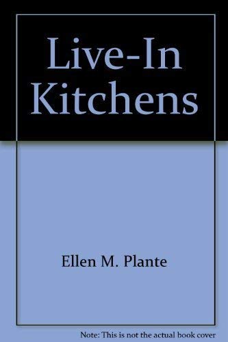 Stock image for Live-In Kitchens for sale by Ravin Books