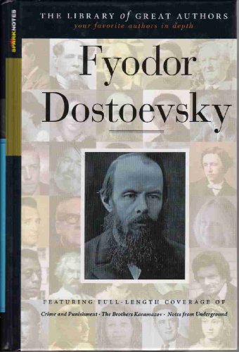 Imagen de archivo de Feodor Dostoevsky (Sparknotes Library of Great Authors) a la venta por ThriftBooks-Atlanta