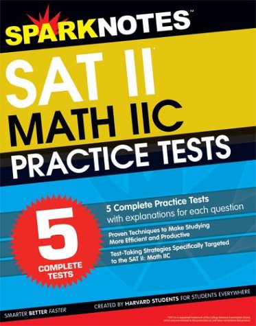 9781586638696: 5 Practice Tests for the SAT II Math IIc (Sparknotes Test Prep)