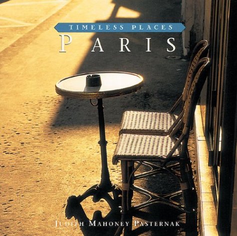 Stock image for Paris (Timeless Places) for sale by Half Price Books Inc.