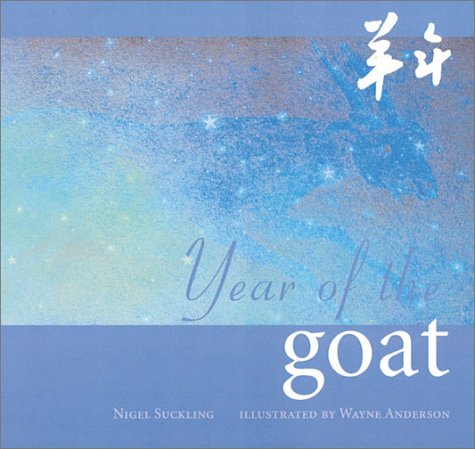 Stock image for Year of the Goat for sale by Sierra Rose Antiques