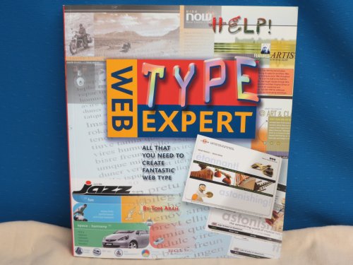Stock image for Web Type Expert: All That You Need to Create Fantastic Web Type (Web Expert) for sale by Ergodebooks